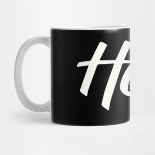 HEY! design no. 4 ( darker shirts ) Mug